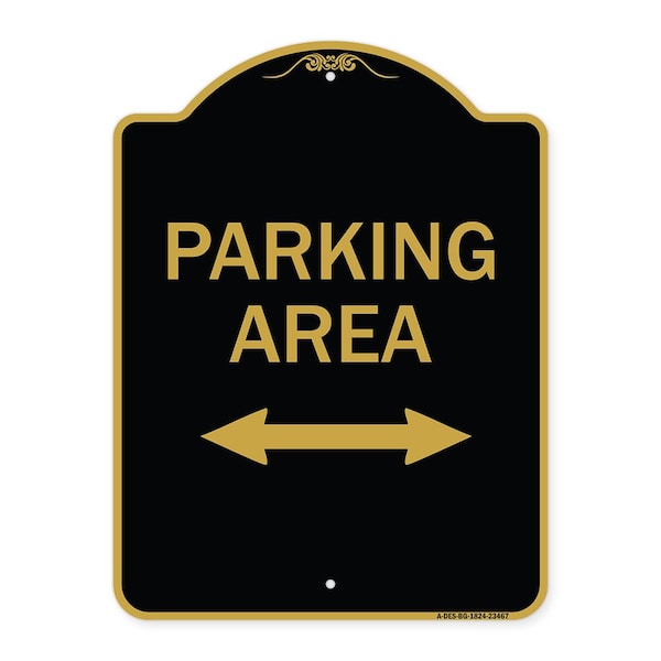Signmission Parking Area W/ Bidirectional Arrow, Black & Gold Aluminum Sign, 18" x 24", BG-1824-23467 A-DES-BG-1824-23467 - main